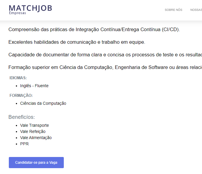 Idiomas requisitados apresentados na vaga.